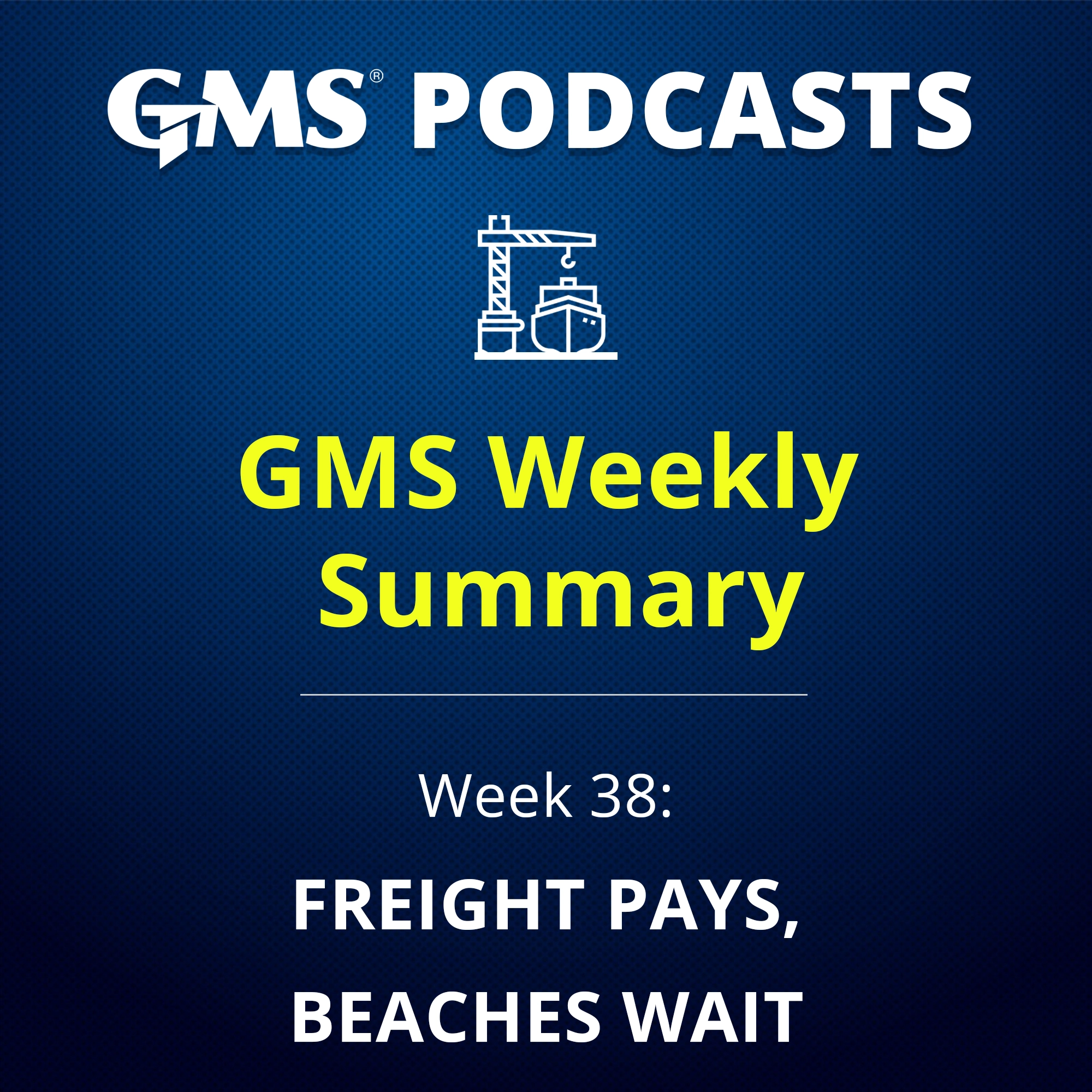 GMS Weekly Week 38 2026 ship recycling market update covering Hormuz disruption, strong freight, scarce vessel supply and South Asian recycling prices.